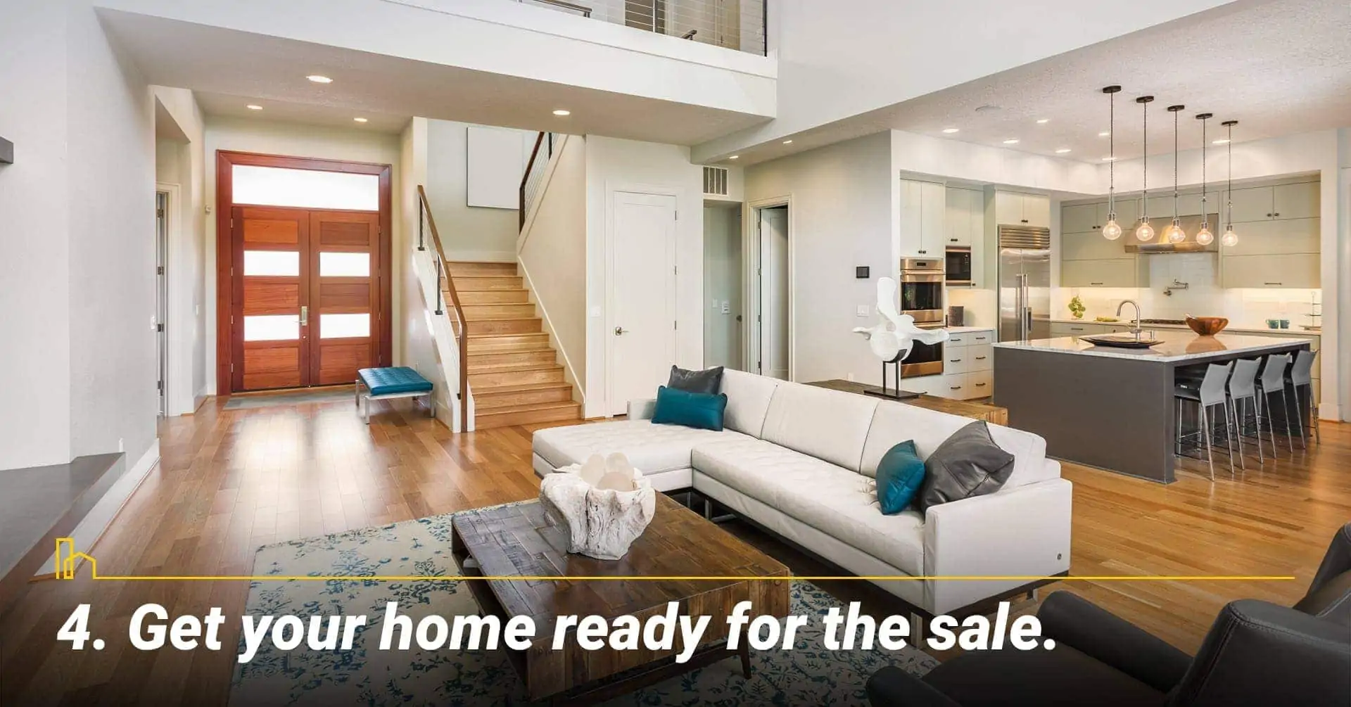 Get your home ready for the sale, stage your home for sale