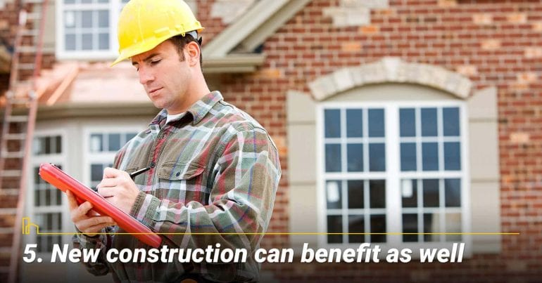 New construction can benefit as well, inspection for new construction