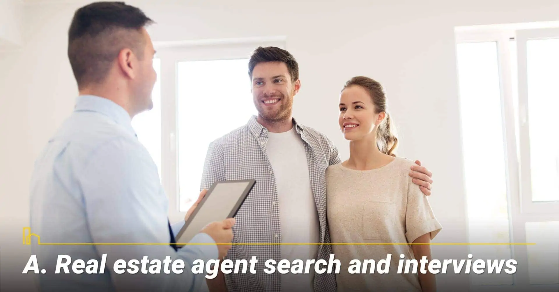 Real estate agent search and interviews, looking for professional real estate agent