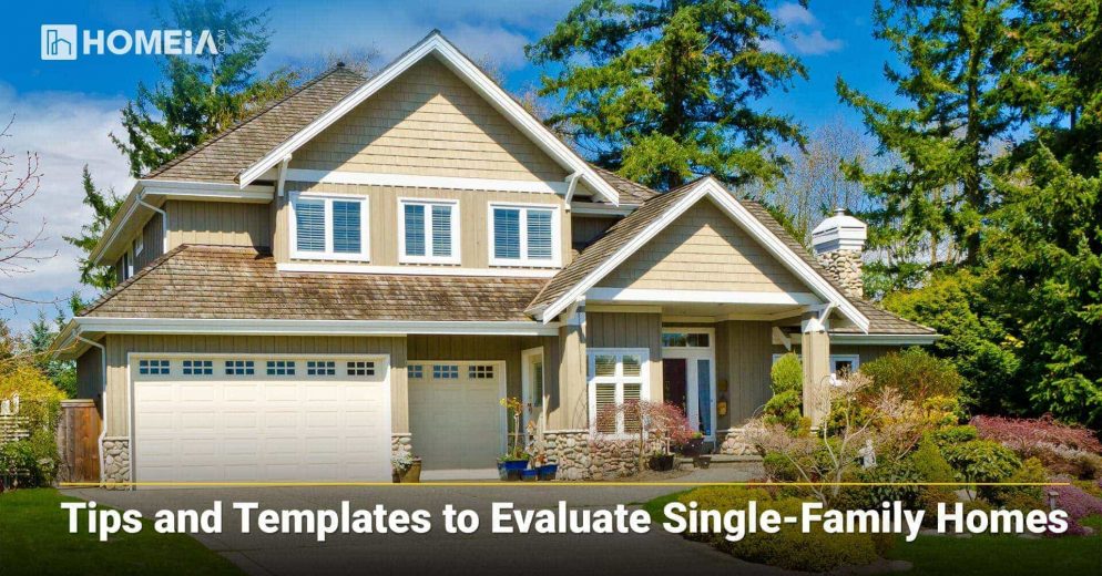Tips and Templates to Evaluate Single-Family Homes