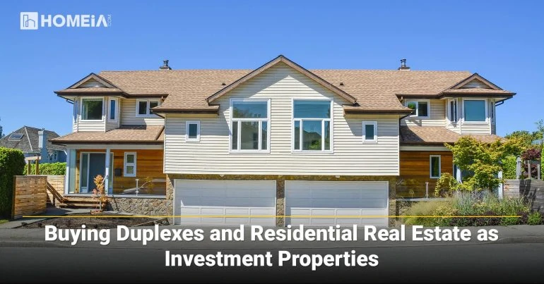 Buying Duplexes and Residential Real Estate as Investment Properties