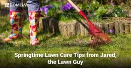 Springtime Lawn Care Tips from Jared