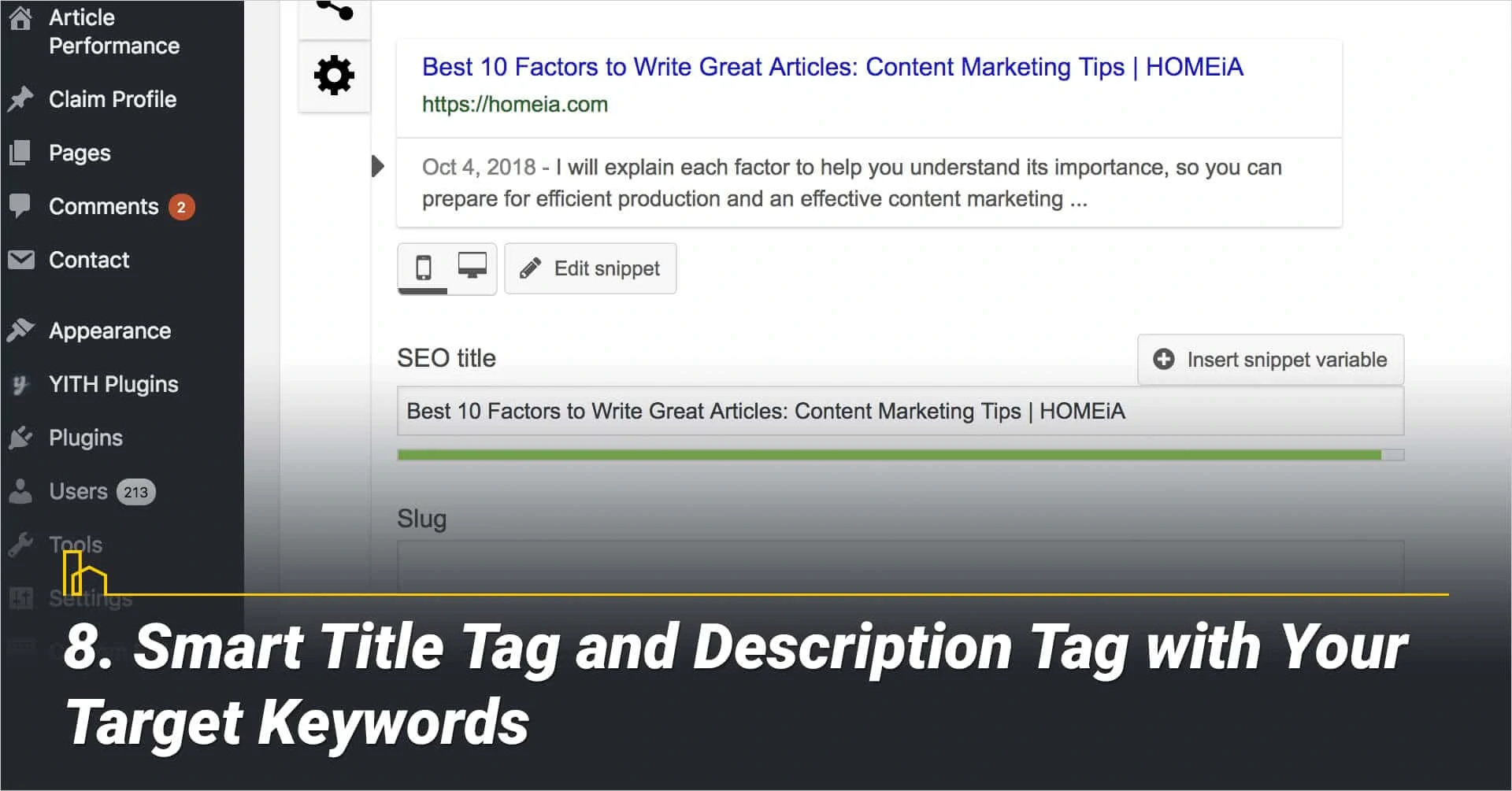 Smart Title Tag and Description Tag with Your Target Keywords, make your articles searchable