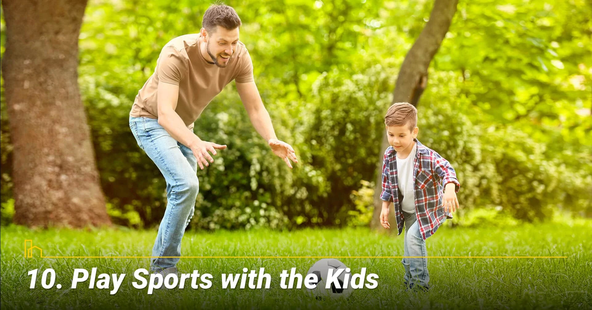 Play Sports with the Kids, stay active with your children