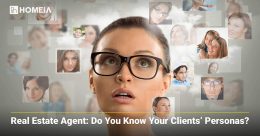 Real Estate Agents: Do You Know Your Clients’ Personas?