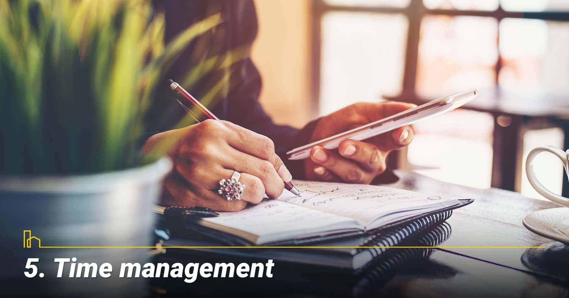 Time management, management your time well Time management, management your time well