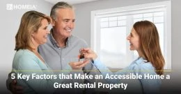 5 Key Factors that Make an Accessible Home a Great Rental Property