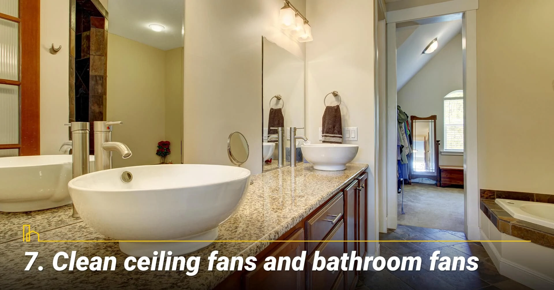 Clean ceiling fans and bathroom fans, keep the fans running