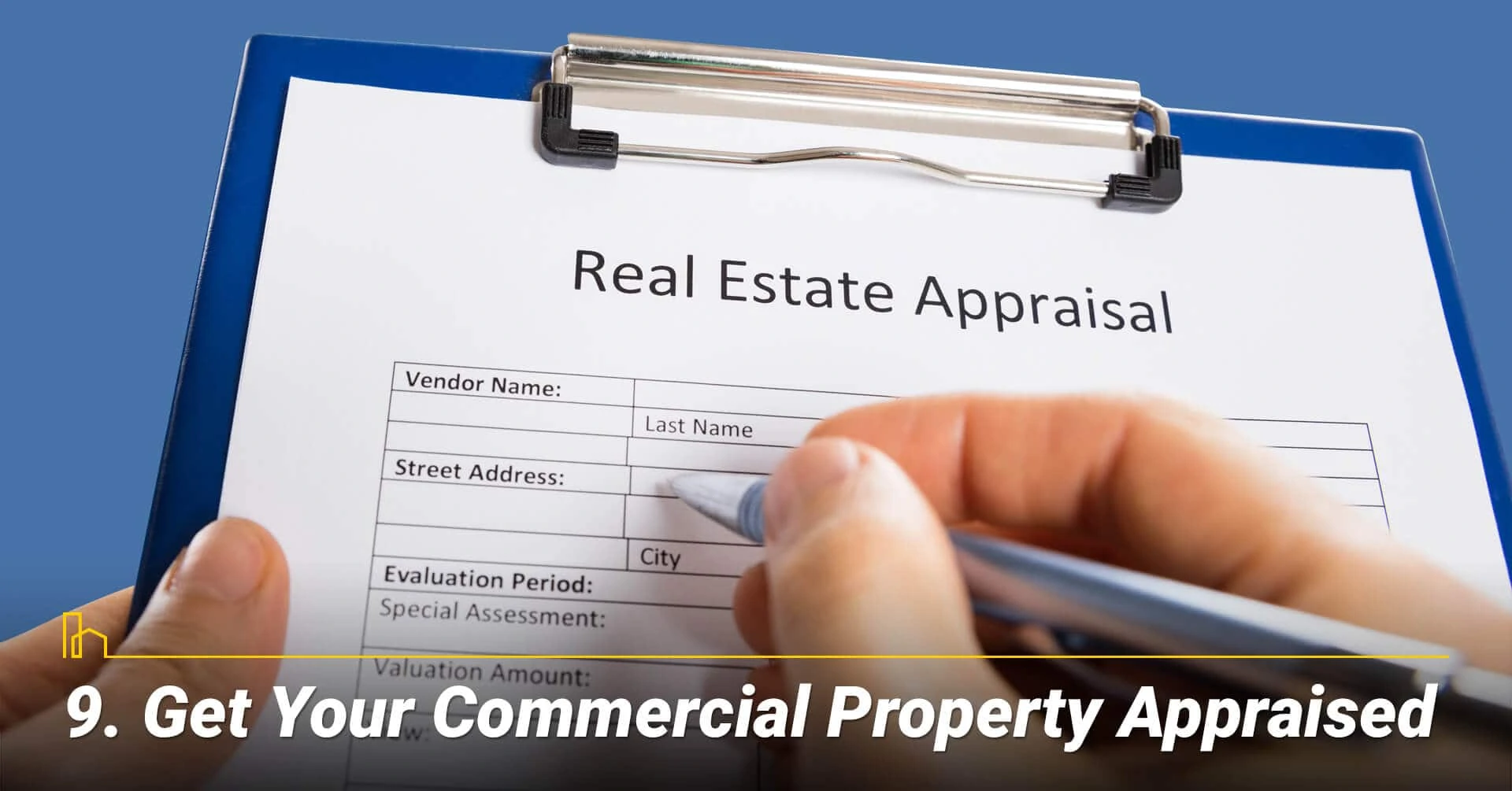 Get Your Commercial Property Appraised, appraise your commercial property