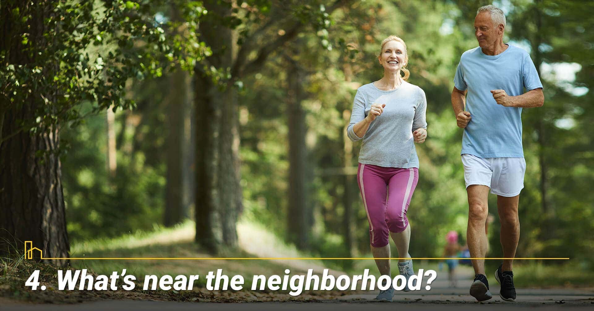 What’s near the neighborhood? Other amenities around the neighborhood What’s near the neighborhood? Other amenities around the neighborhood