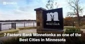 7 Factors Rank Minnetonka as one of the Best Cities in Minnesota