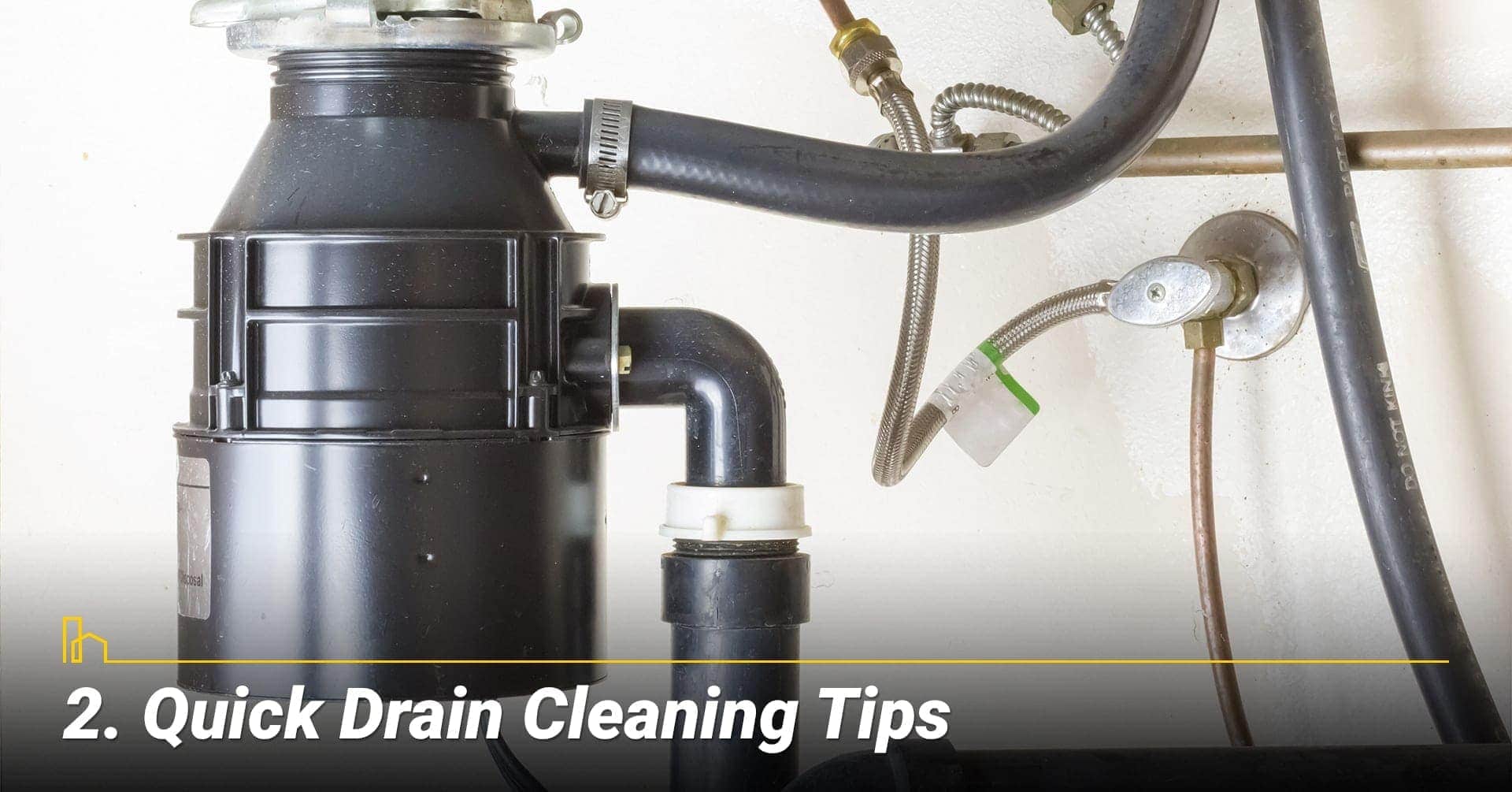 Quick Drain Cleaning Tips, ways to clean your drain