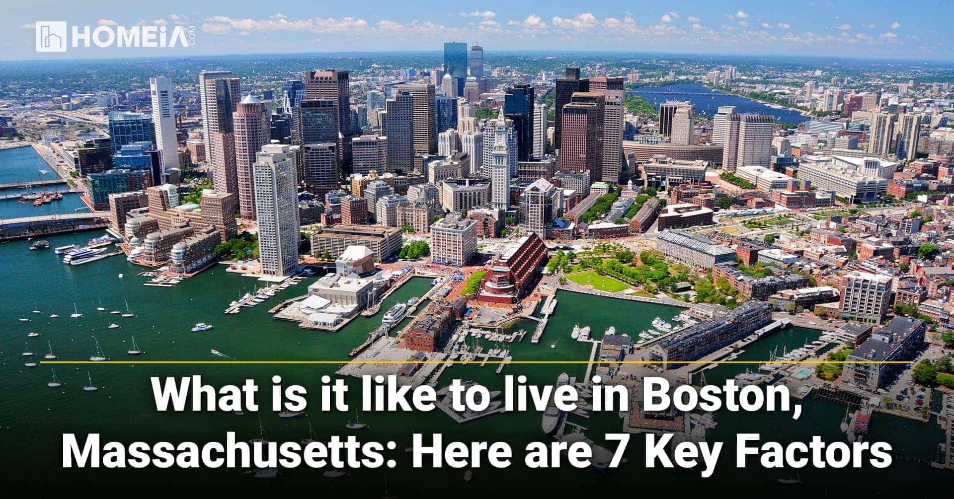 The 7 Key Factors to Know Before Moving to Boston, Massachusetts