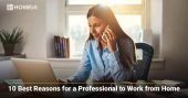 10 Best Reasons for a Professional to Work from Home