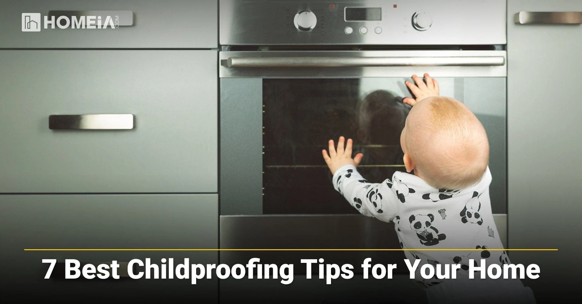 7 Best Baby Proofing Tips for Your Home