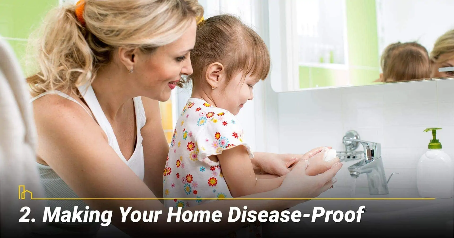 Making Your Home Disease-Proof, sanitize every surface