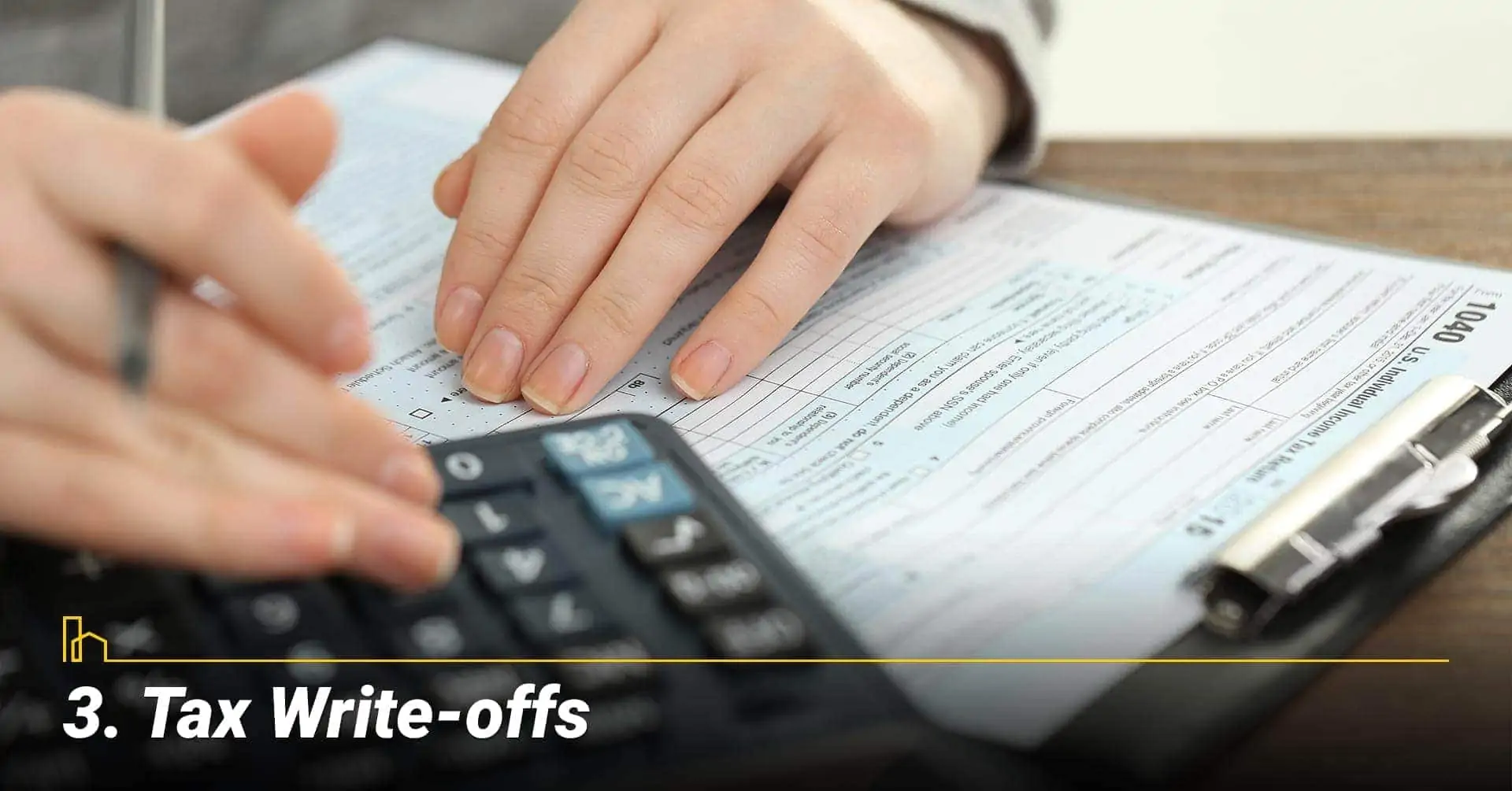 Tax Write-offs, save on taxes