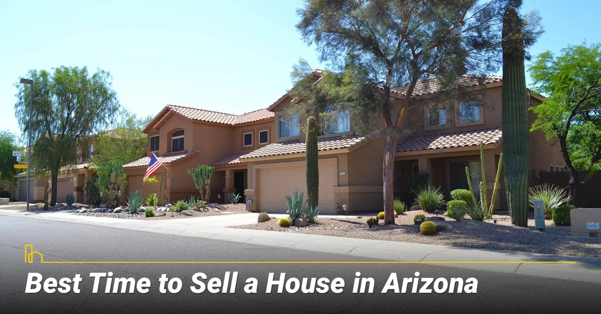 Best Time to Sell a House in Arizona, Spring is the best time to sell a house in Arizona