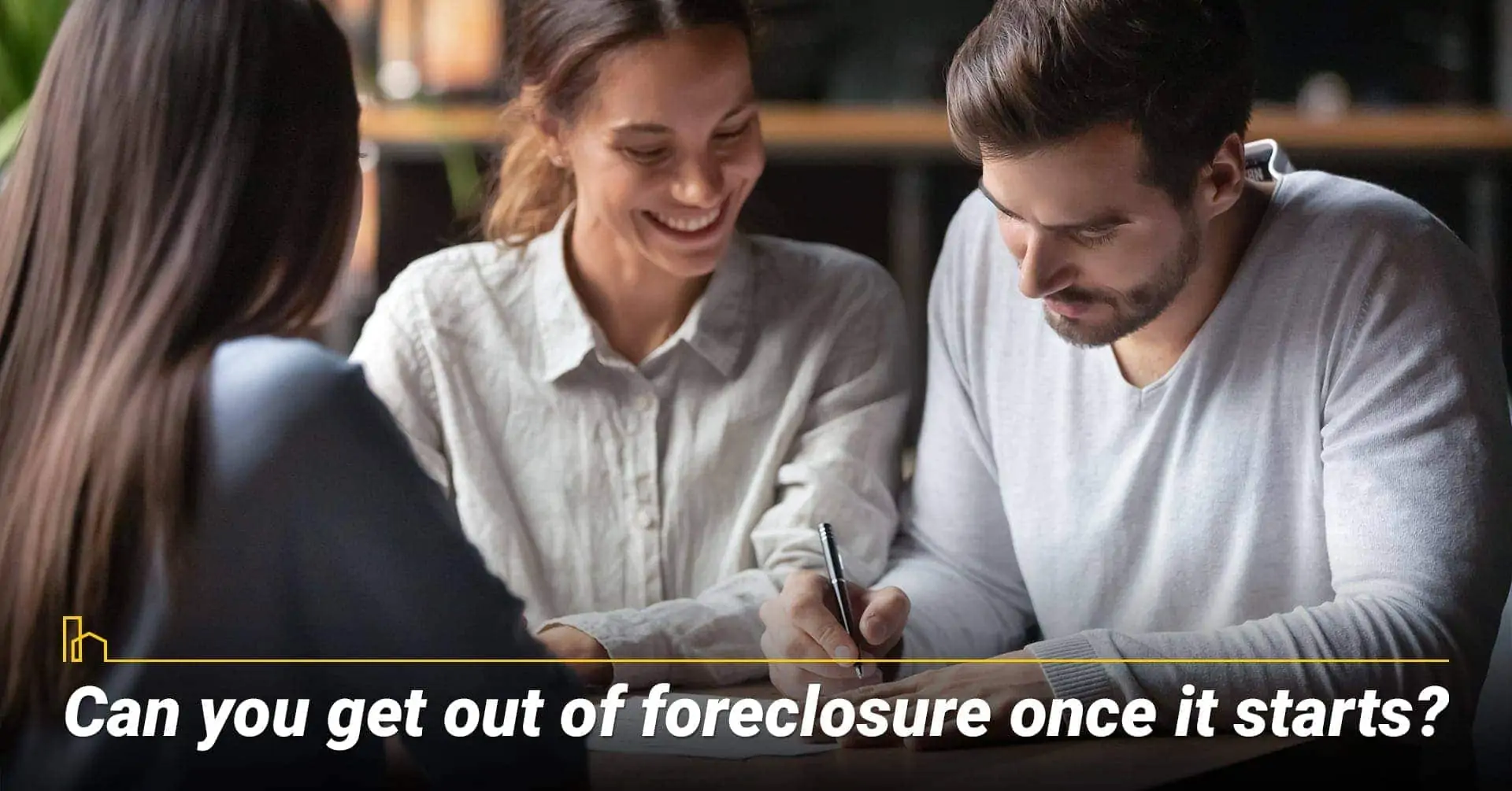 Can you get out of foreclosure once it starts? steps needed to take to stop the foreclosure process