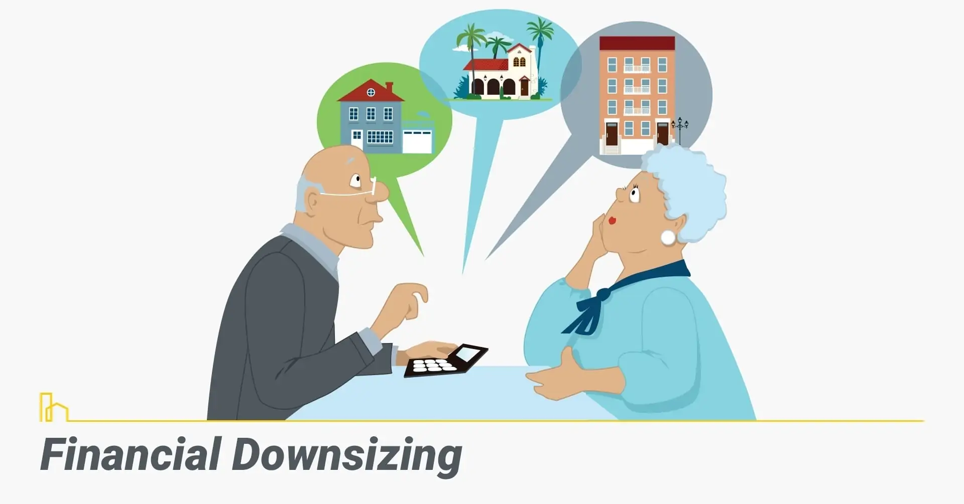 Financial Downsizing, lower homeownership costs