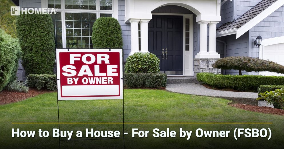 7 Key Factors to Consider When Buying a For Sale By Owner Home (FSBO)