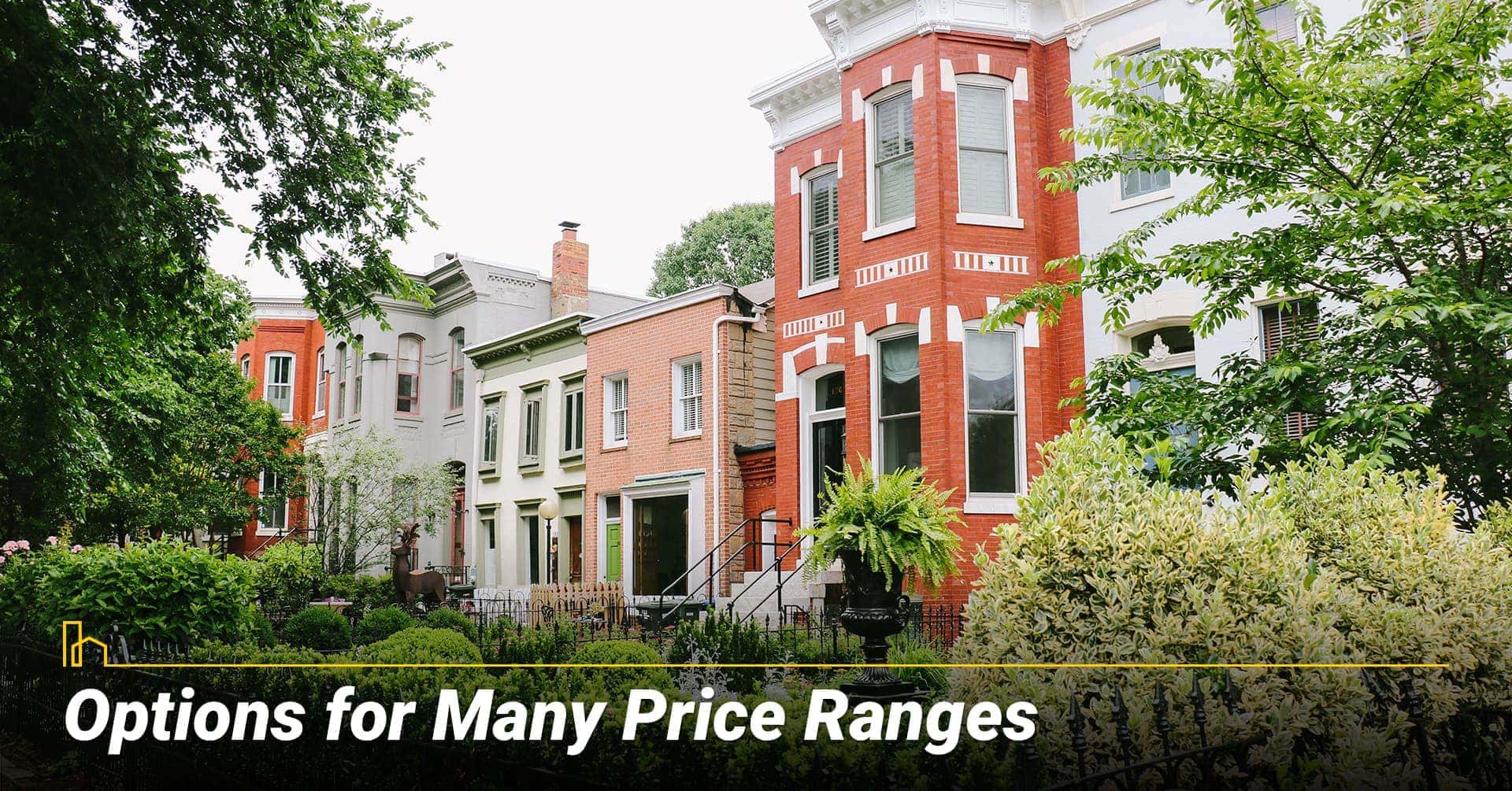 Options for Many Price Ranges in Washington, DC