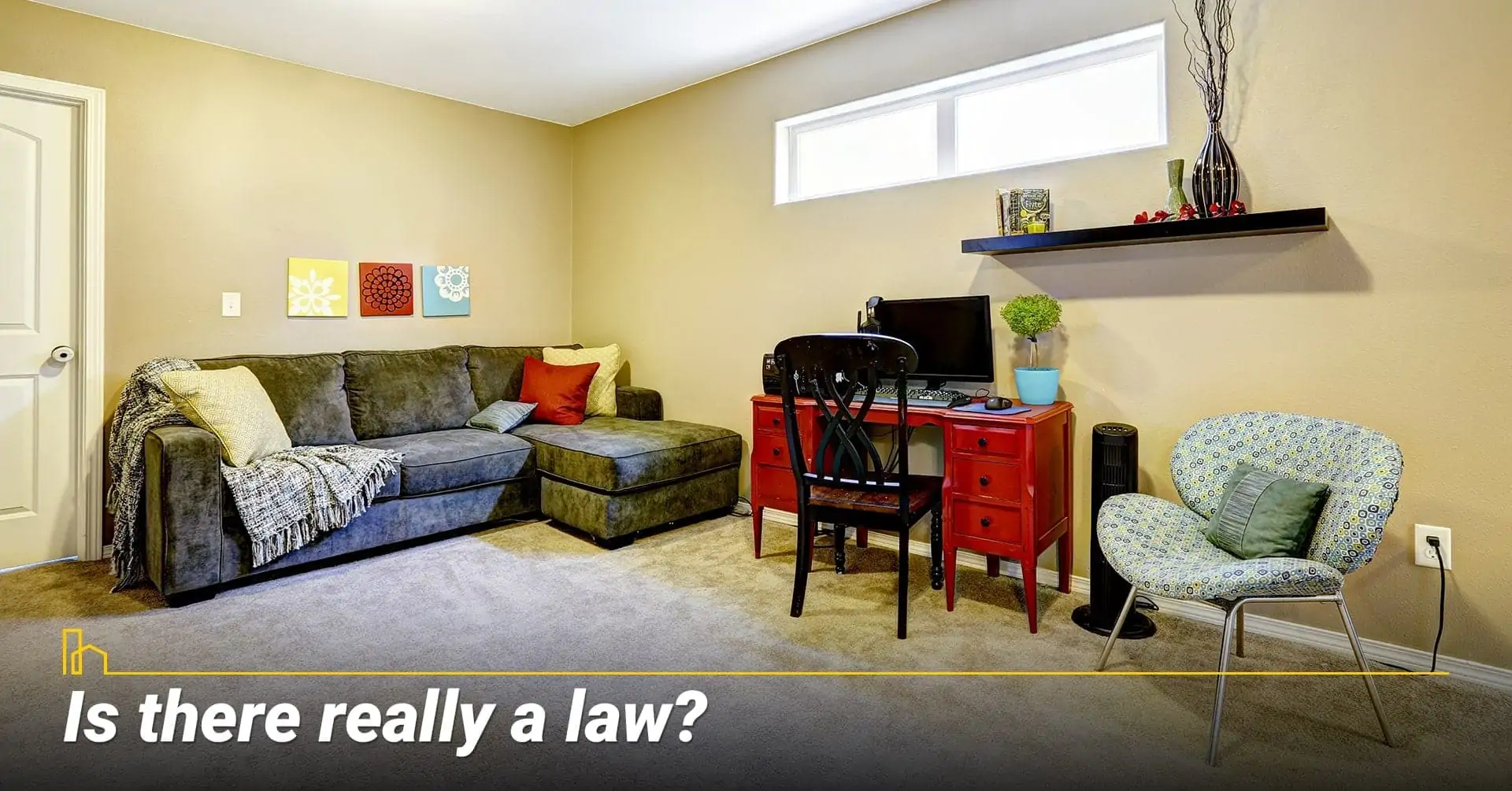 Is there really a law? having a bedroom in the basement