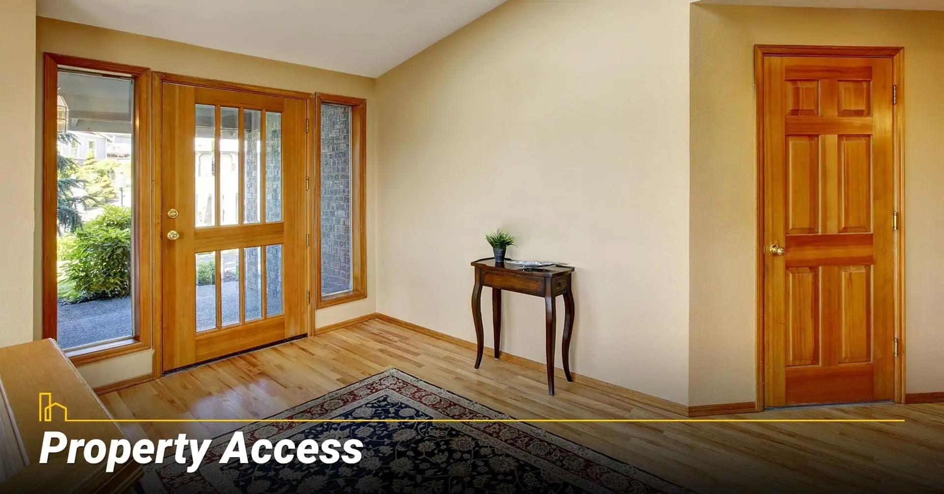 Property Access, provide access to your property