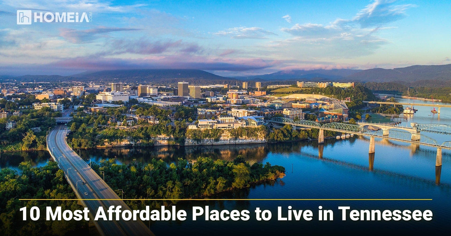 10 Most Affordable Places to Live in Tennessee