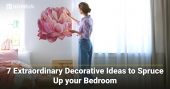7 Extraordinary Decorative Ideas to Spruce Up your Bedroom