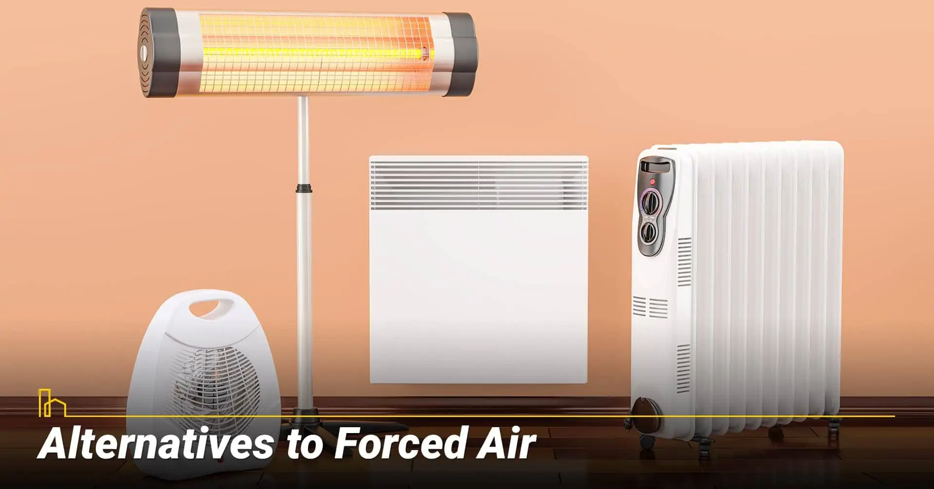 Alternatives to Forced Air, other heating options