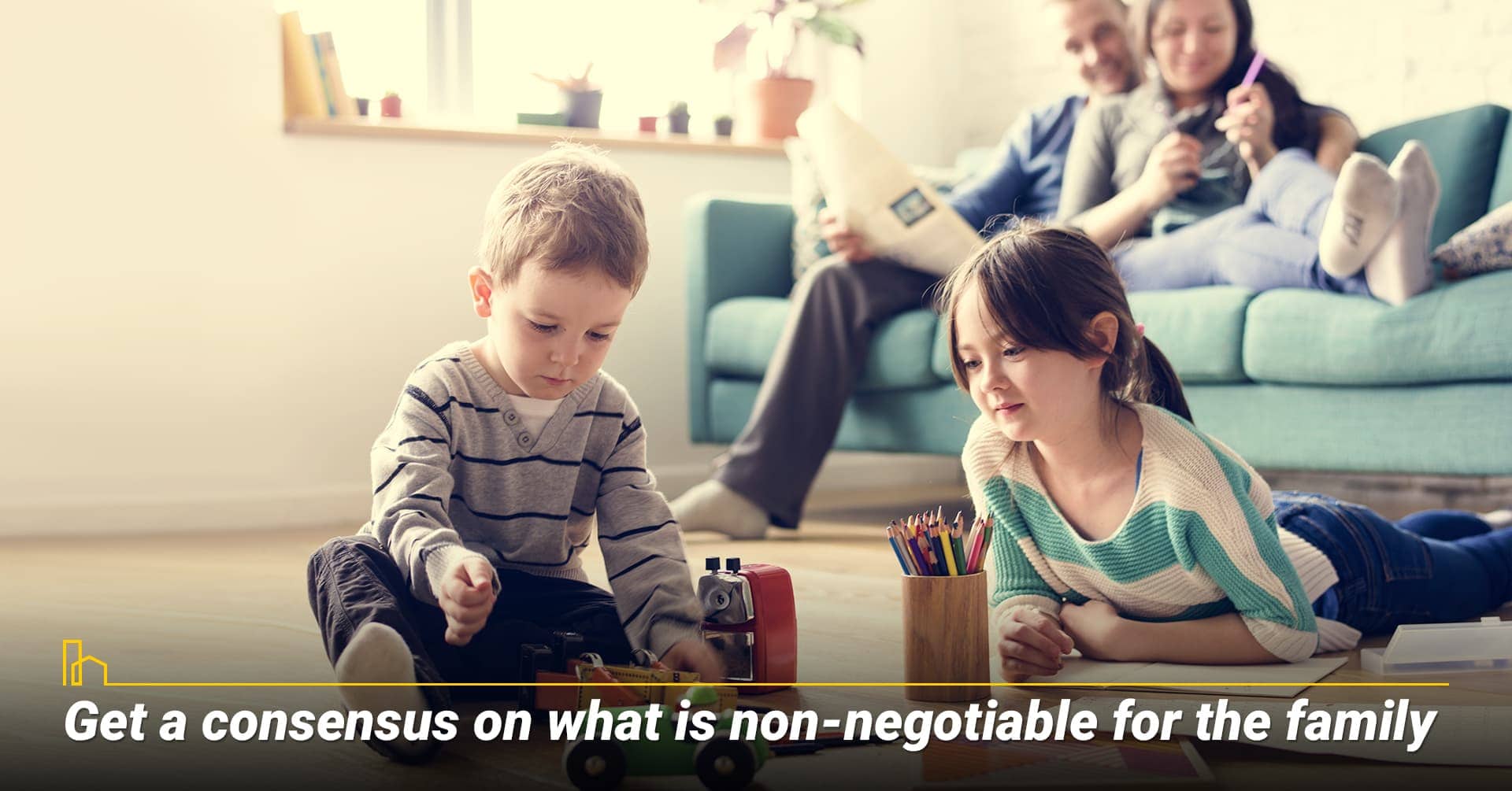 Get a consensus on what is non-negotiable for the family, set rules as a family