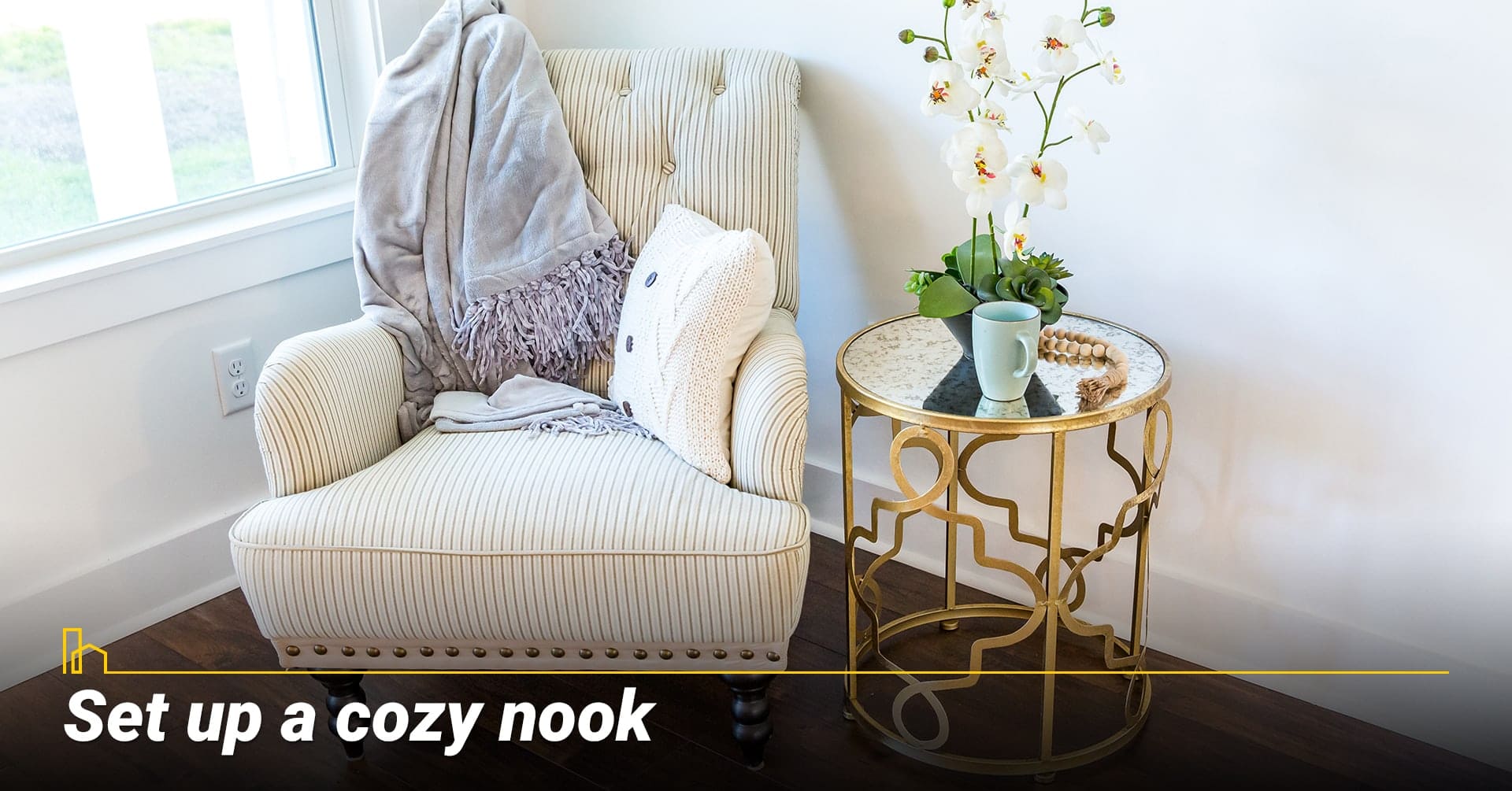 Set up a cozy nook, designate a corner for relaxation