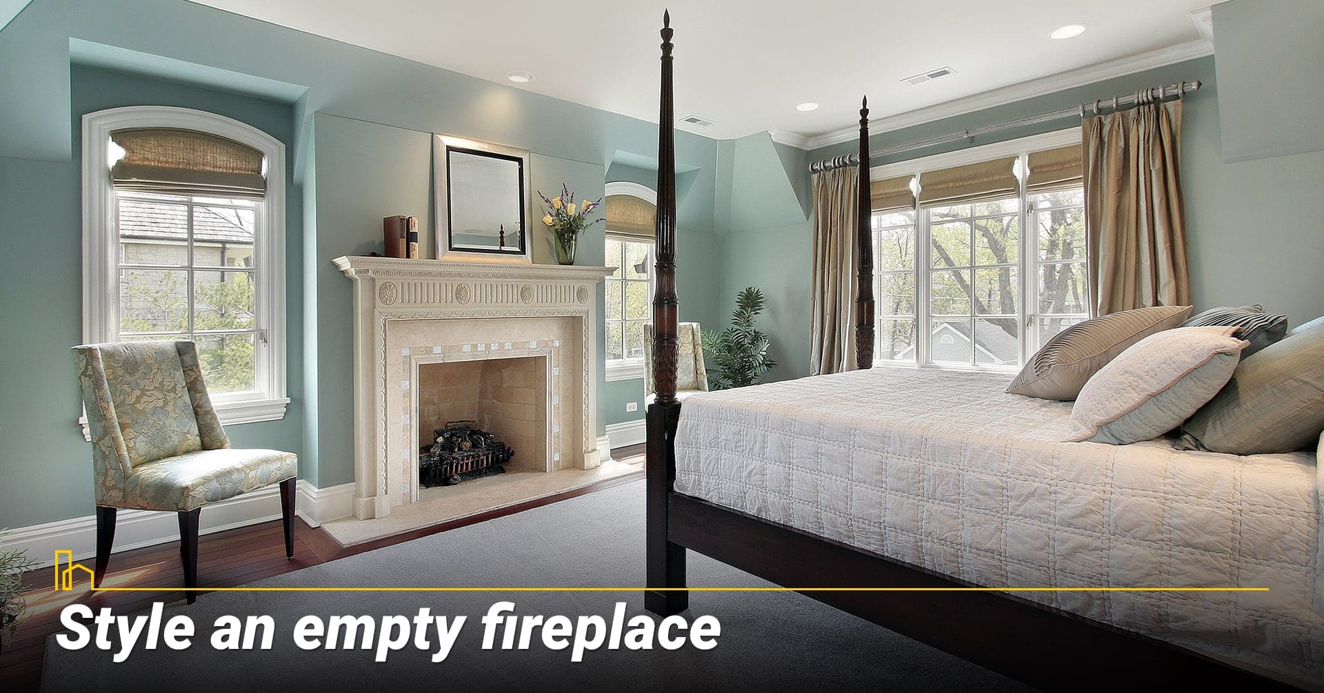 Style an empty fireplace, dress up the fireplace