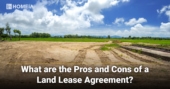 What are the Pros and Cons of a Land Lease Agreement