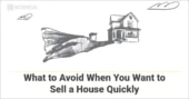 What to Avoid When You Want to Sell a House Quickly