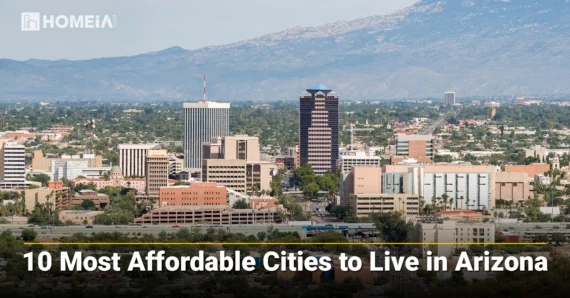 The 10 Best & Most Affordable Places to Live in Arizona