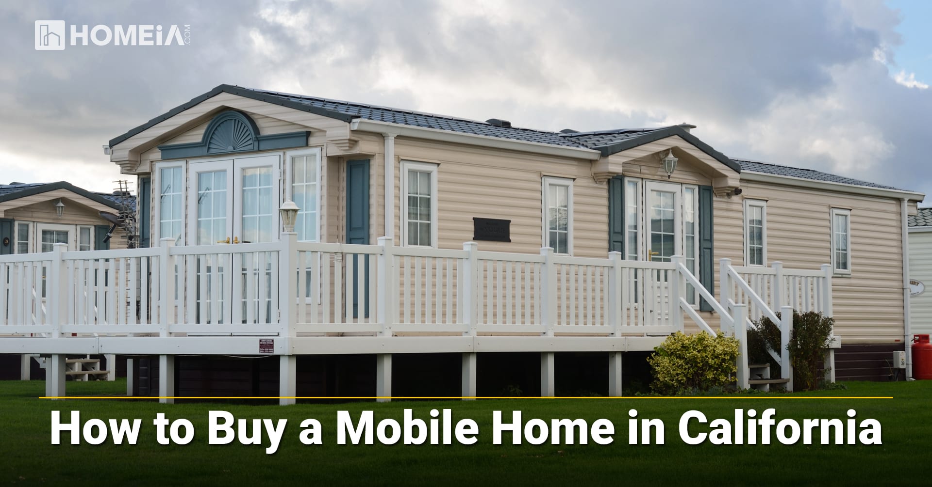 8 Key Steps to Buy a Manufactured Home in California