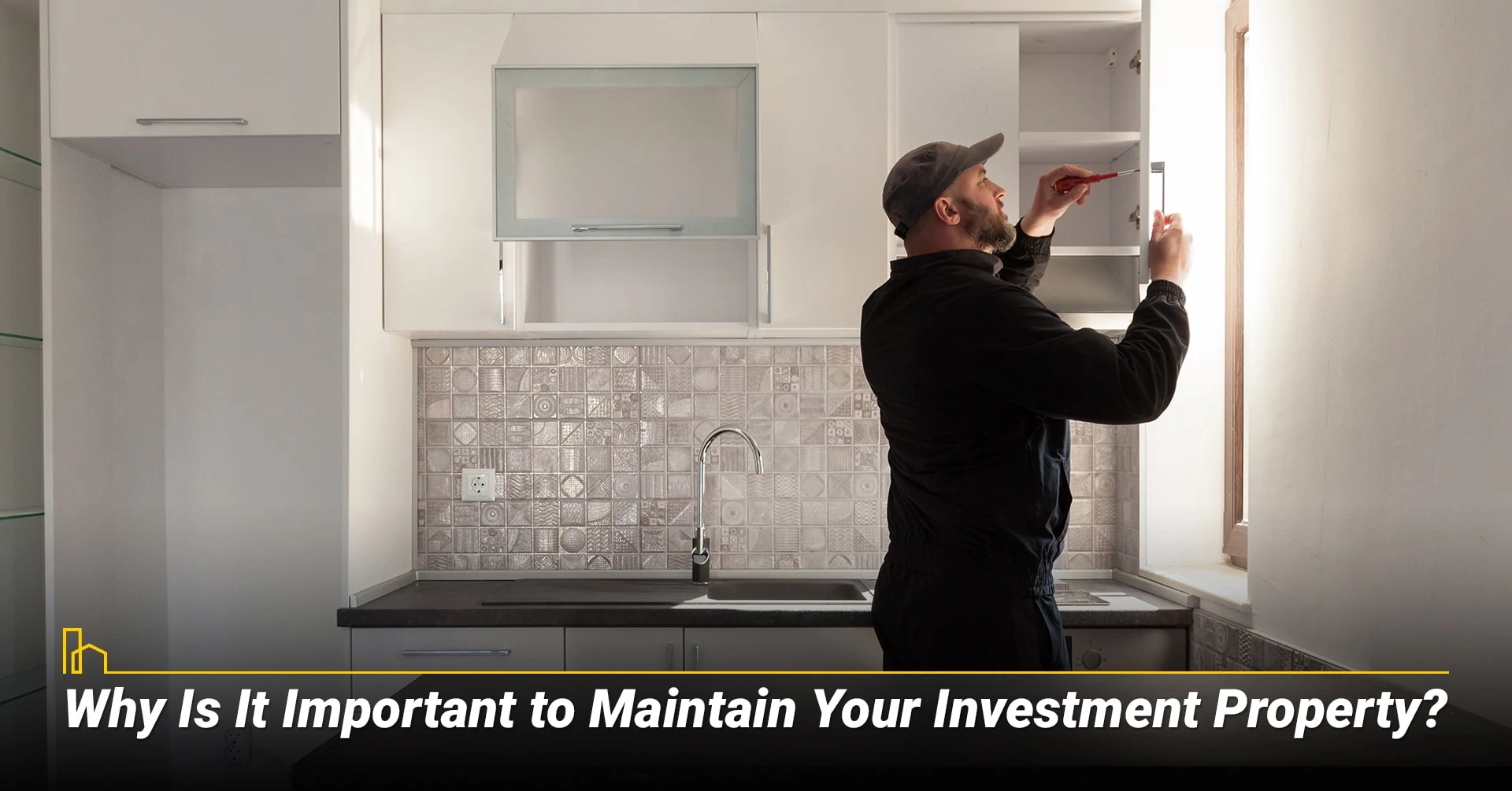 Why Is It Important to Maintain Your Investment Property? Reasons to maintain your investment property