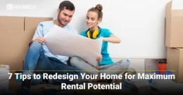 7 Tips to Redesign Your Home for Maximum Rental Potential