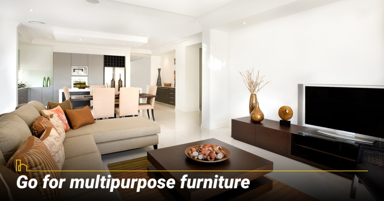 Go for multipurpose furniture Go for multipurpose furniture