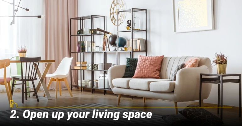 Open up your living space