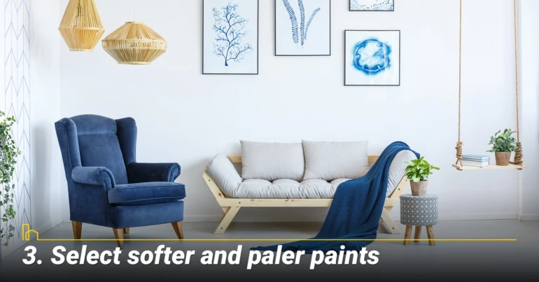 Select softer and paler paints