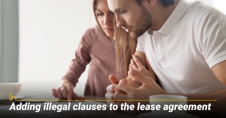 Adding illegal clauses to the lease agreement Adding illegal clauses to the lease agreement