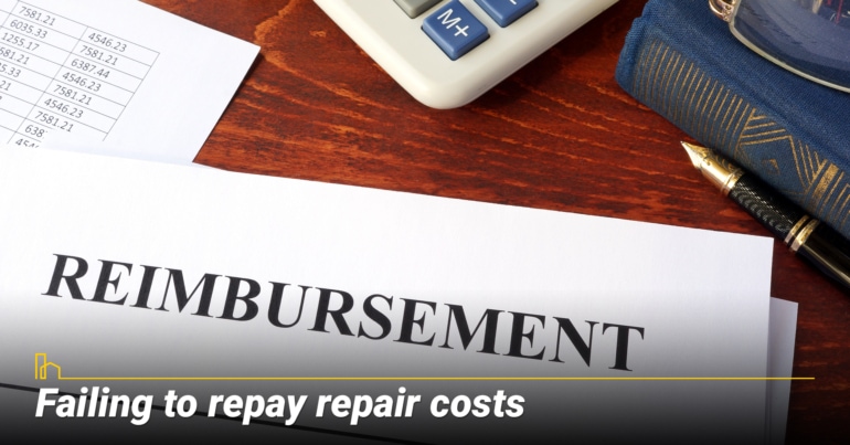 Failing to repay repair costs Failing to repay repair costs