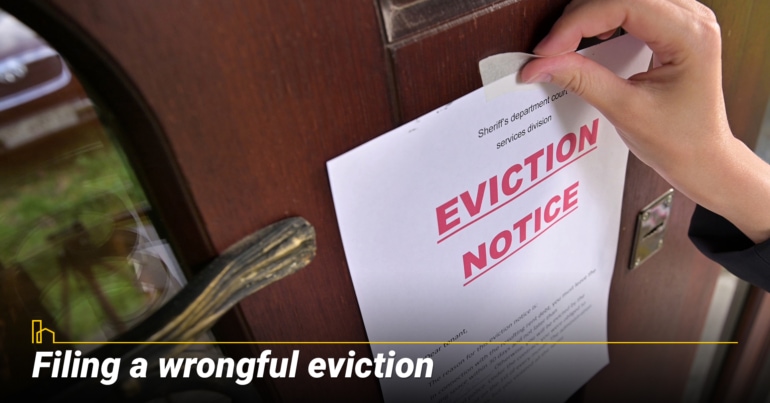 Filing a wrongful eviction Filing a wrongful eviction