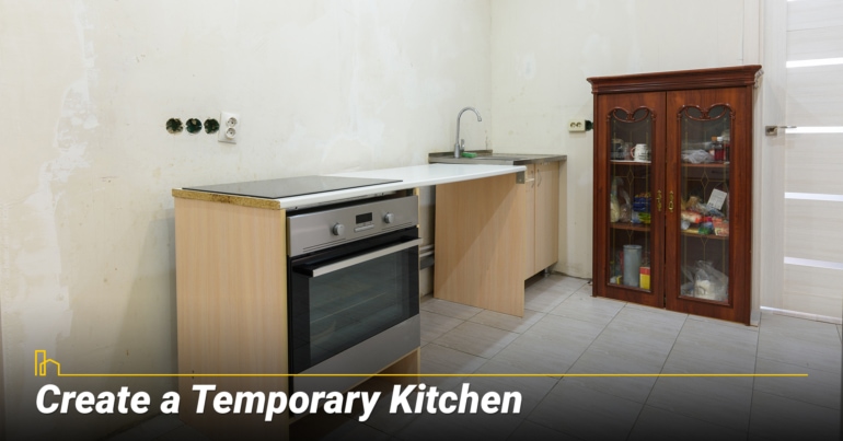 Create a Temporary Kitchen