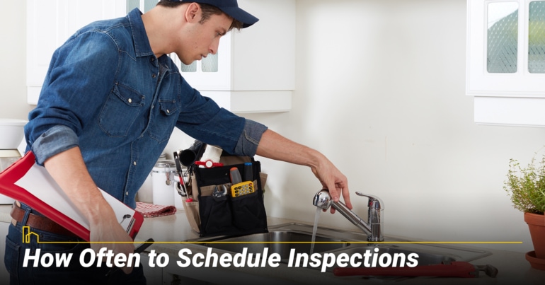 How Often to Schedule Inspections
