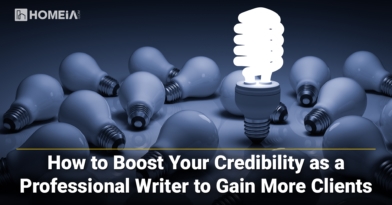 How to Boost Your Credibility as a Professional Writer to Gain More Clients
