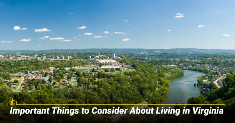 Important Things to Consider About Living in Virginia